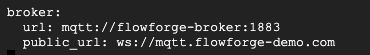 Screenshot showing MQTT configuration in flowforge.yml "Screenshot showing MQTT configuration in flowforge.yml"