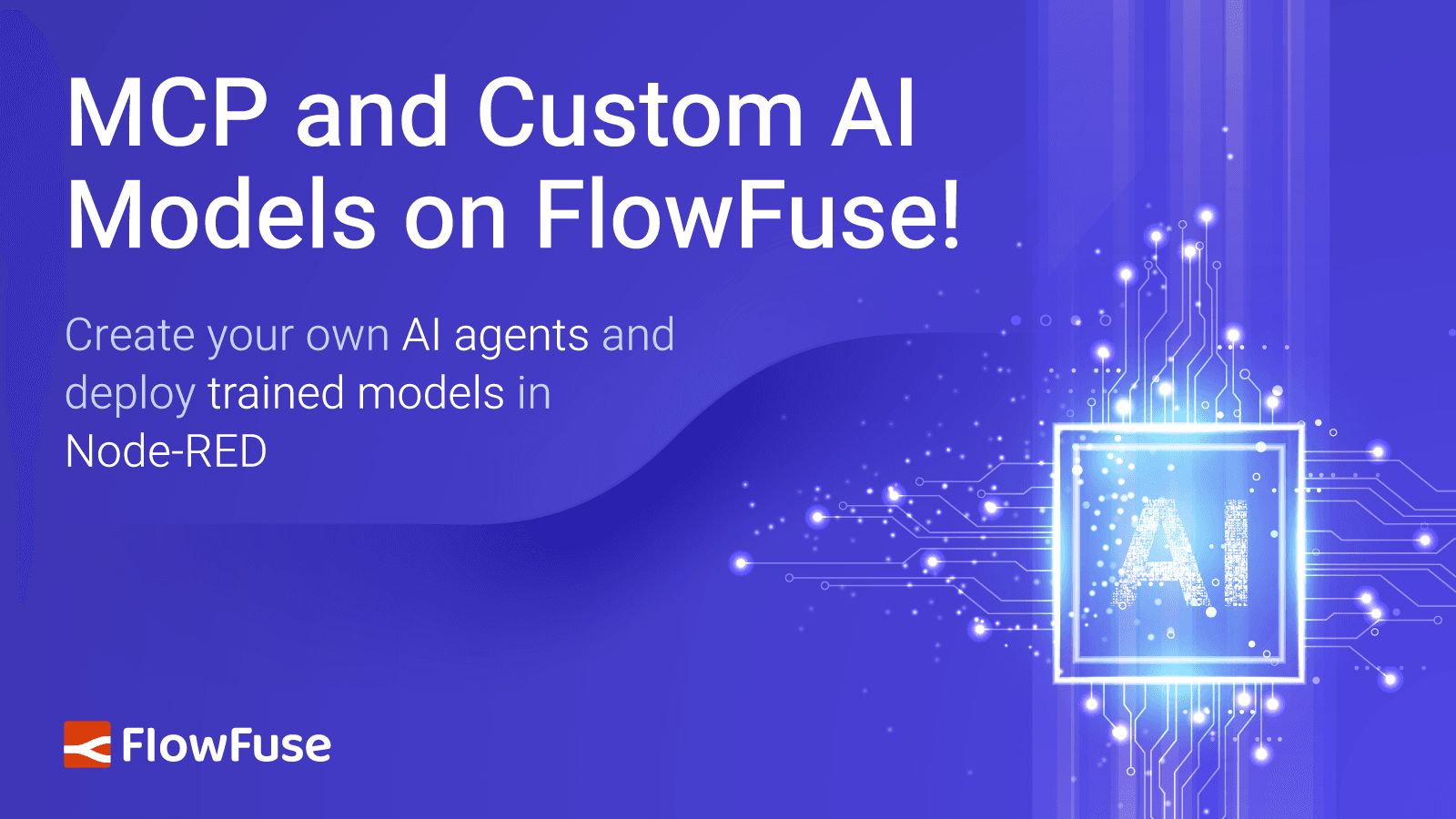 Image representing MCP and Custom AI Models on FlowFuse!