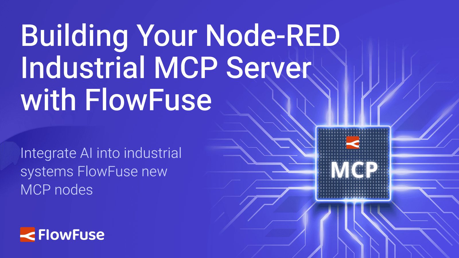 Image representing Building Your Node-RED Industrial MCP Server with FlowFuse