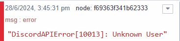 DiscordAPIError:Unknwon user DiscordAPIError:Unknwon user