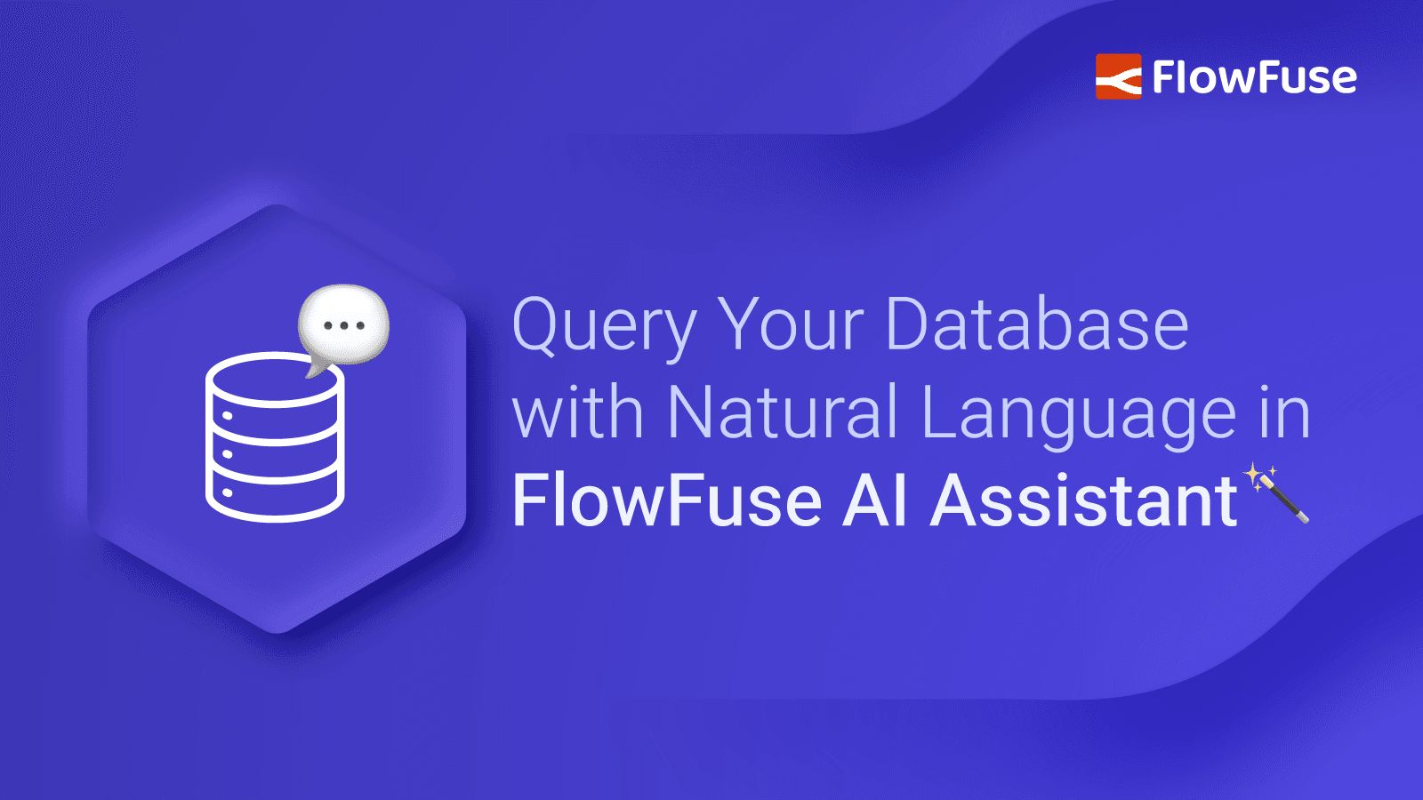 Image representing Query Your Database with Natural Language in FlowFuse AI Assistant