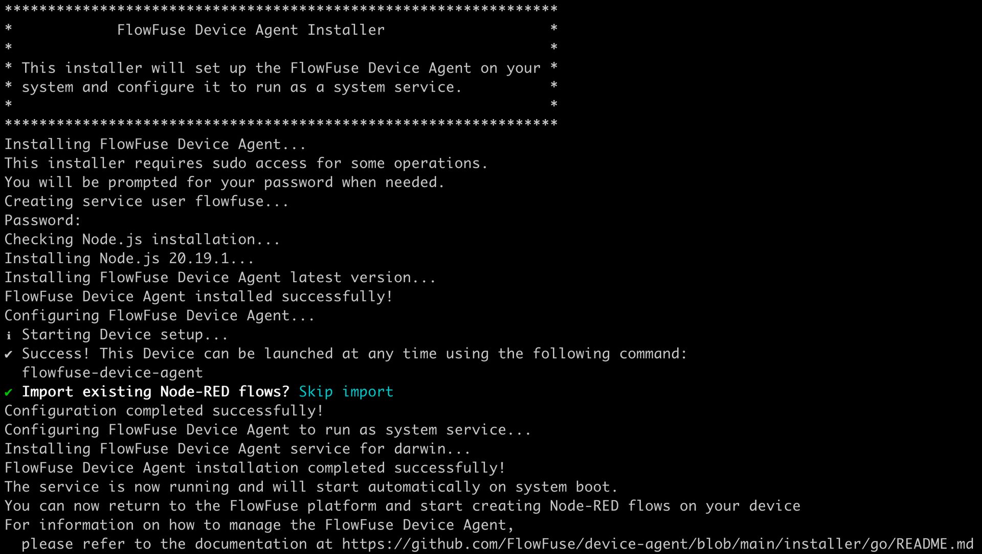 Example output in a Terminal showing a device agent successfully installed