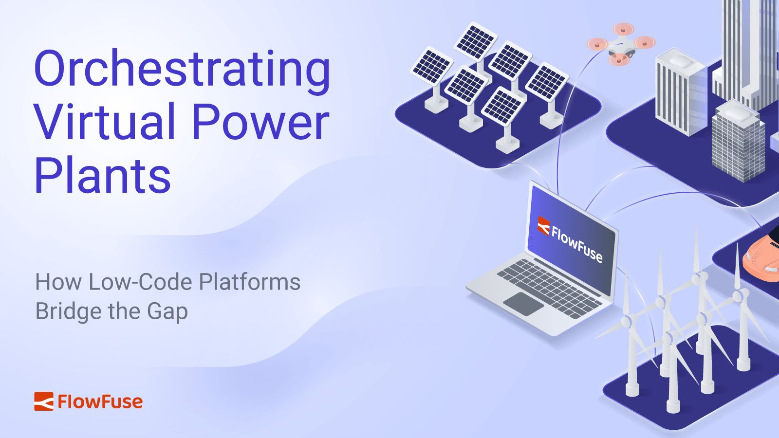 Image representing Orchestrating Virtual Power Plants: How Low-Code Platforms Bridge the Gap